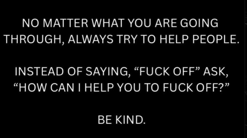 Be kind! 🤪